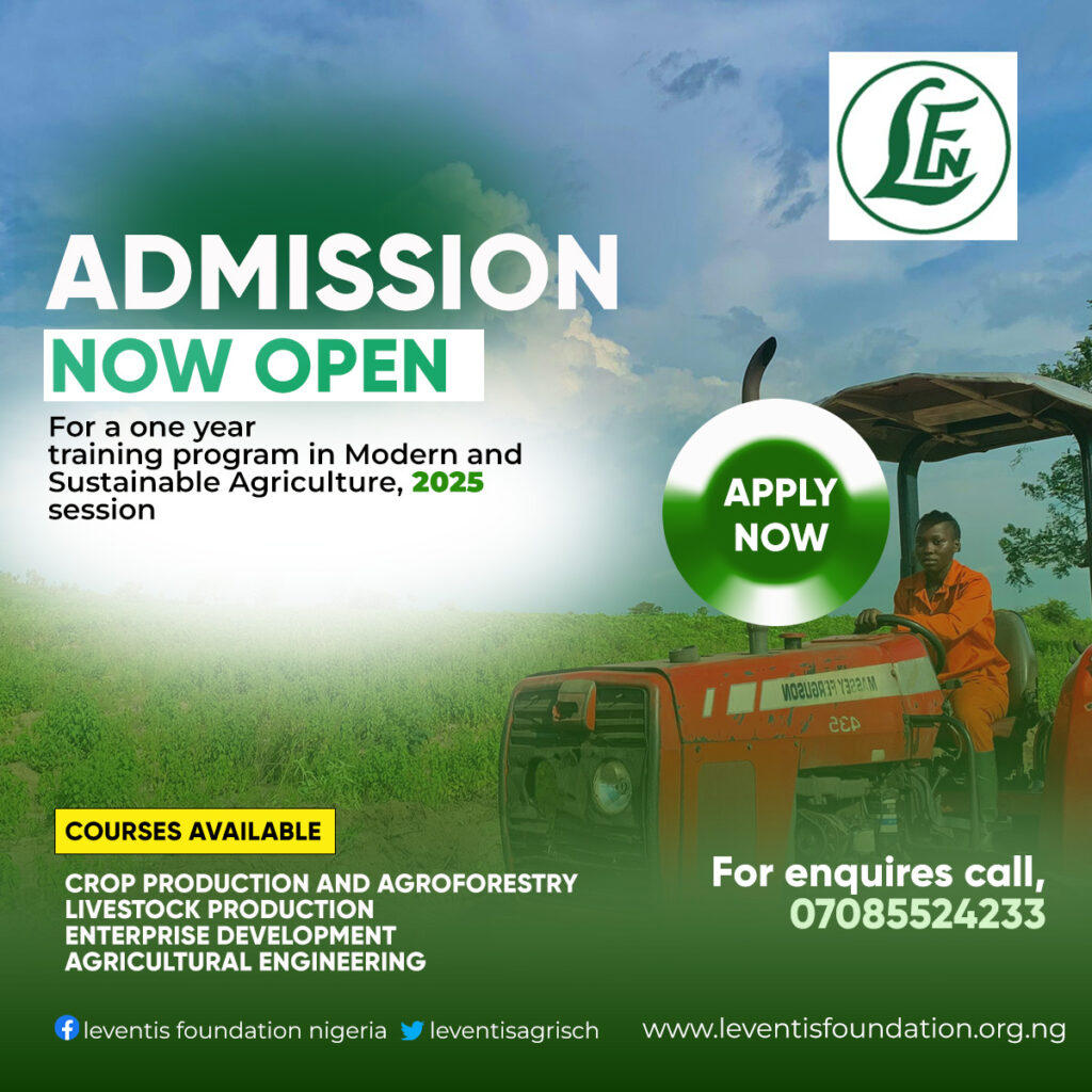 Admission into 2025 agricultural training session from leventis foundation nigeria